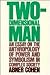 Two-Dimensional Man: An Ess...
