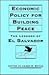 Economic Policy for Building Peace by James K. Boyce