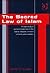 The Sacred Law of Islam: A Case Study of Women's Treatment in the Islamic Republic of Iran's Criminal Justice System
