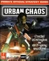 Urban Chaos: Prima's Official Strategy Guide