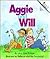 Aggie and Will (Rookie Readers)