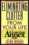 Eliminating Clutter from Your Life (Paperback)