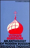 Ultimate Questions: An Anthology of Modern Russian Religious Thought (Paperback)