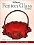 Warman's Fenton Glass: Identification and Price Guide
