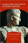 Characters and Events of Roman History: From Caesar to Nero