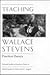 Teaching Wallace Stevens: P...