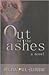 Out of the Ashes
