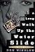 A Long Walk Up the Water Slide (Neal Carey, #4)