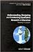 Understanding, Designing and Conducting Qualitative Research in Education: Framing the Project (Conducting Educational Research)