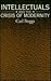 Intellectuals and the Crisis of Modernity by Carl Boggs