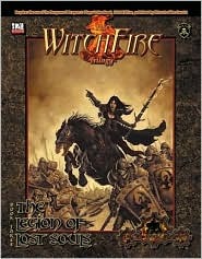 The Witchfire Trilogy: The Legion of Lost Souls (Paperback)