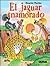 El jaguar enamorado