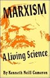 Marxism: A Living Science
