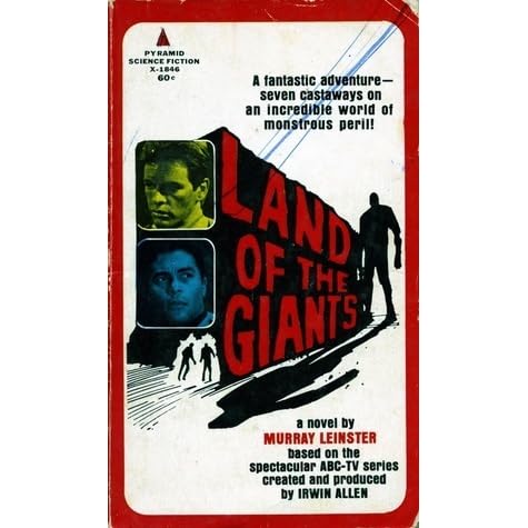 Land Of The Giants By Murray Leinster