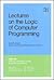 Lectures on the Logic of Computer Programming (CBMS-NSF Regional Conference Series in Applied Mathematics, Series Number 31)