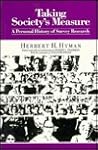 Taking Society's Measure: A Personal History of Survey Research