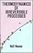 Thermodynamics of Irreversible Processes