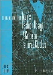 Fundamentals of Men's Fashion Design: A Guide to Tailored Clothes (Paperback)