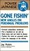 Gone Fishin': New Angles on Perennial Problems (Power Japanese)