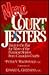 More Court Jesters: Back to the Bar for More of the Funniest Stories from Canada's Courts