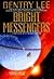 Bright Messengers: A New Novel Set in the Rama Universe