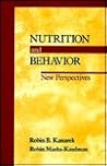 Nutrition and Behavior: New Perspectives