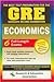Best Test Preparation for the Gre in Economics by Georgene Gallagher