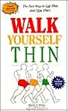 Walk Yourself Thin