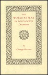 The World at Play in Boccaccio's Decameron (Princeton Legacy Library)