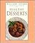 Healthy Desserts (WILLIAMS SONOMA HEALTHY COLLECTION)