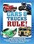 Cars & Trucks Rule!: A High-Octane Activity Kit