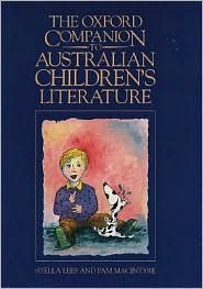 The Oxford Companion to Australian Children's Literature (Hardcover)