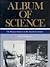 Album of Science: The Physi...