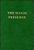 The Magic Presence - Volume Two Soft cover