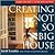 Creating the Not So Big House: Insights and Ideas for the New American House