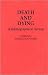 Death and Dying: A Bibliographical Survey