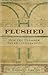 Flushed: How the Plumber Saved Civilization