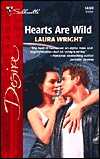 Hearts Are Wild (Harlequin Desire)