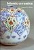 Islamic Ceramics