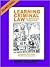 Learning Criminal Law as Advocacy Argument; Complete with Exa... by John Delaney