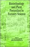 Biotechnology and Plant Protection in Forestry Science