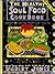 The Healthy Soul Food Cookbook: How to Cut the Fat but Keep the Flavor