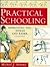 Practical Schooling: Improving the Horse and Rider