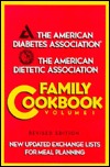The American Diabetes Association: The American Dietetic Association Family Cookbook (Hardcover)