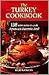 The Turkey Cookbook