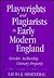 Playwrights and Plagiarists...