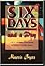 Six Days and a Day: The Creator's Blueprint to Make Us Like Jesus
