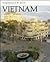 Vietnam (ENCHANTMENT OF THE WORLD SECOND SERIES)