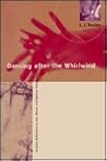 Dancing after the Whirlwind: Feminist Reflections on Sex, Denial, and Spiritual Healing