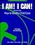 I Am! I Can! Keys to Quality Child Care: A Guide for Directors